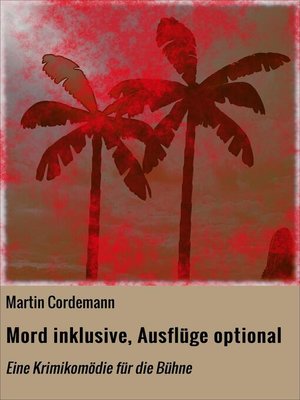 cover image of Mord inklusive, Ausflüge optional
